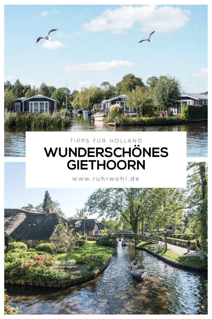 Holland Tipp Giethoorn: Venedig des Nordens 