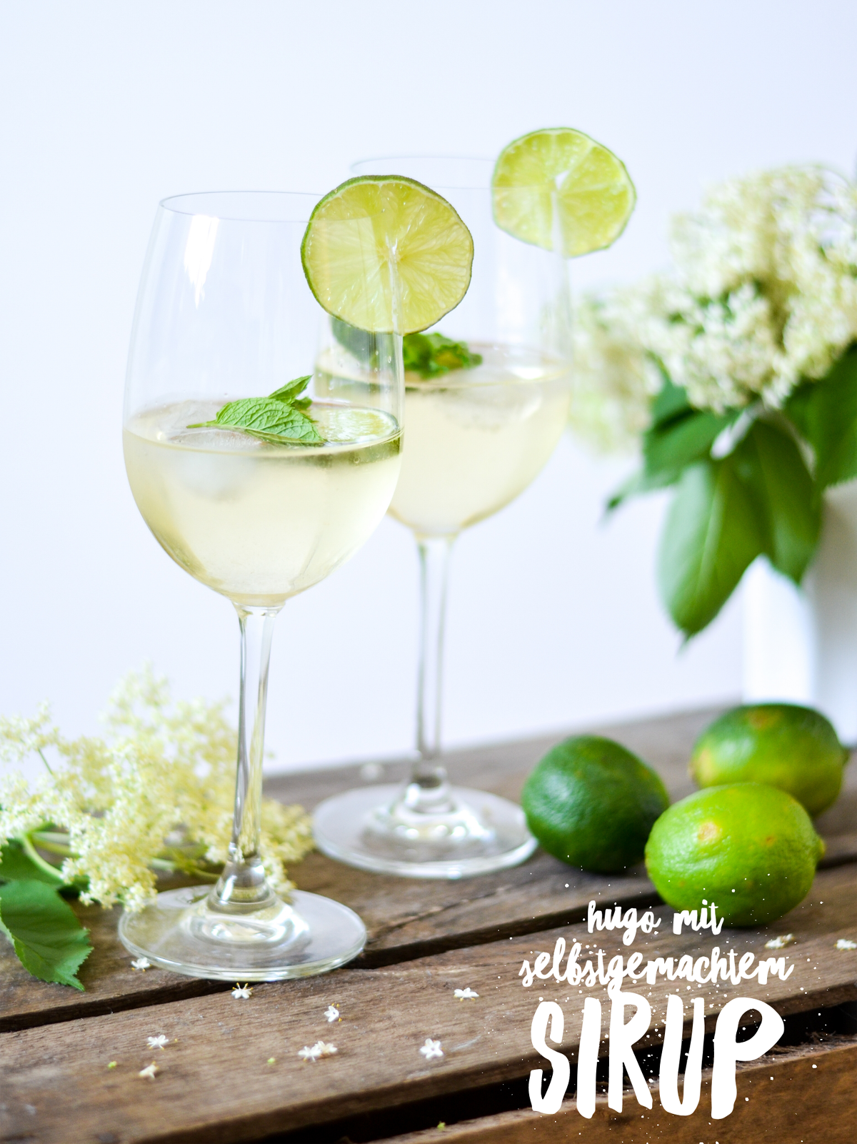 Hugo Cocktail &amp; Holunderblütensirup selber machen