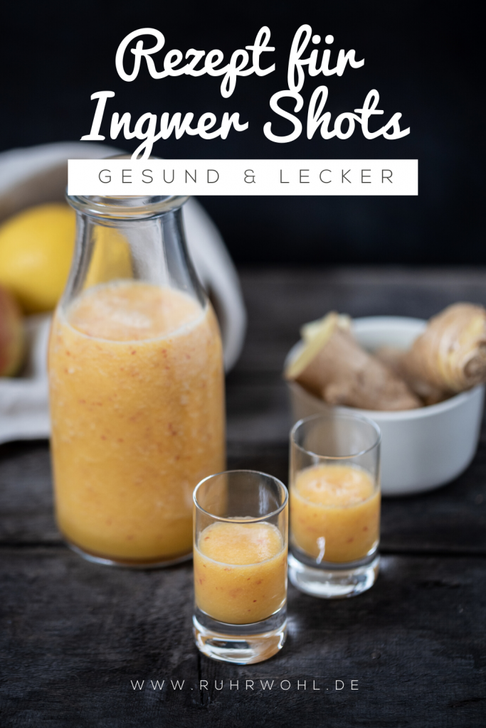 Ingwer Shots Rezept